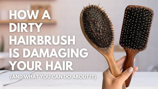 How a Dirty Hairbrush Is Damaging Your Hair - Hullabaloo